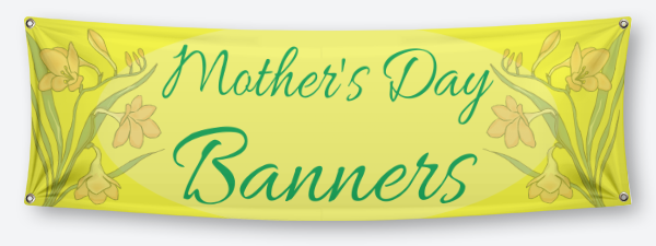 Custom Mother's Day Banners