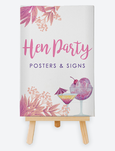 Hen Party Posters and Signs